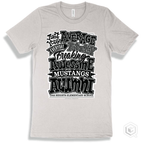 Mustang White T-shirt - Just Your Average Oak Heights Elementary School Mustangs Alumni Design