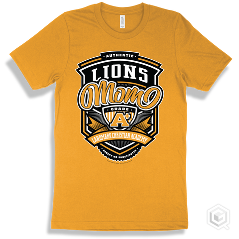 Lion Gold T-shirt - Authentic Grade A Plus Landmark Christian Academy Lions Mom Design