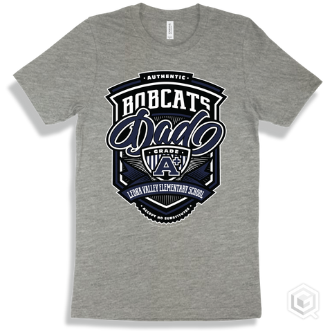 Bobcat Athletic Heather T-shirt - Authentic Grade A Plus Leona Valley Elementary School Bobcats Dad Design