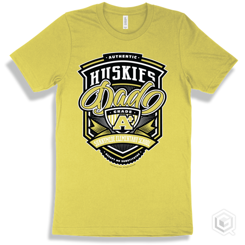 Husky Yellow T-shirt - Authentic Grade A Plus Sunnymede Elementary School Huskies Dad Design