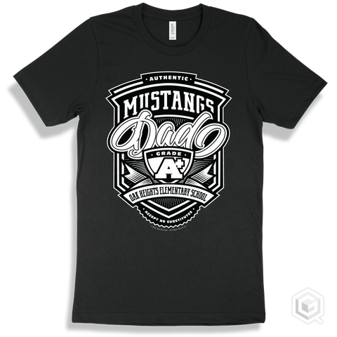 Mustang Black T-shirt - Authentic Grade A Plus Oak Heights Elementary School Mustangs Dad Design