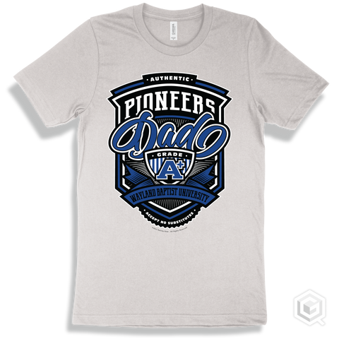 Pioneer White T-shirt - Authentic Grade A Plus Wayland Baptist University Pioneers Dad Design