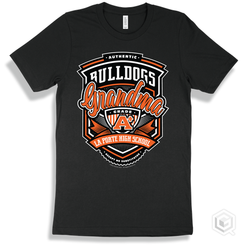 Bulldog Black T-shirt - Authentic Grade A Plus La Porte High School Bulldogs Grandma Design