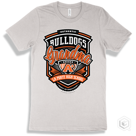 Bulldog White T-shirt - Authentic Grade A Plus La Porte High School Bulldogs Grandma Design