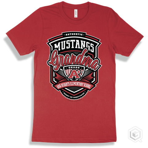 Mustang Red T-shirt - Authentic Grade A Plus Oak Heights Elementary School Mustangs Grandma Design