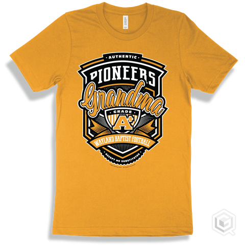 Pioneer Gold T-shirt - Authentic Grade A Plus Wayland Baptist Football Pioneers Grandma Design