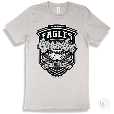 Eagle White T-shirt - Authentic Grade A Plus Austin High School Eagles Grandpa Design