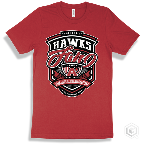 Hawk Red T-shirt - Authentic Grade A Plus Juan Felipe Herrera Elementary Hawks Fan Design