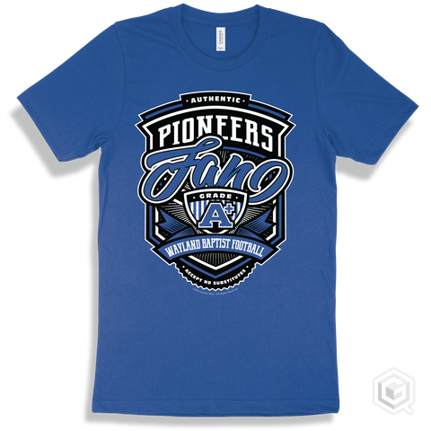 Pioneer True Royal T-shirt - Authentic Grade A Plus Wayland Baptist Football Pioneers Fan Design