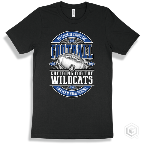 Wildcat Black T-shirt - My Favorite Things Are Football and Cheering for the Oakman High School Wildcats Design