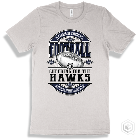 Hawk White T-shirt - My Favorite Things Are Football and Cheering for the Juan Felipe Herrera Elementary Hawks Design