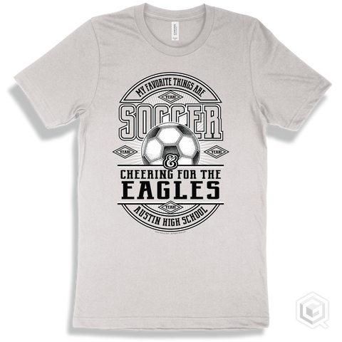 Eagle White T-shirt - My Favorite Things Are Soccer and Cheering for the Austin High School Eagles Design