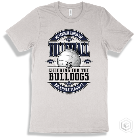 Bulldog White T-shirt - My Favorite Things Are Volleyball and Cheering for the Rockdale Magnet School for Science and Technology Bulldogs Design