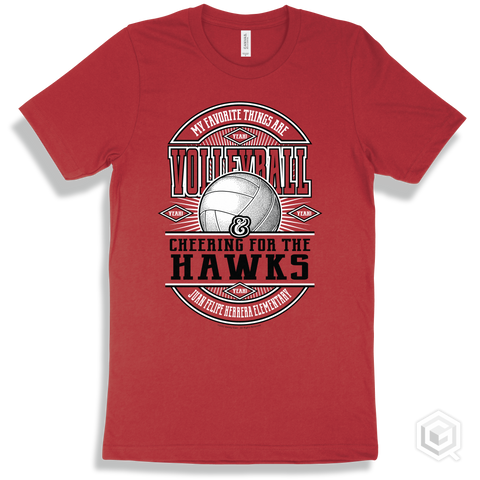 Hawk Red T-shirt - My Favorite Things Are Volleyball and Cheering for the Juan Felipe Herrera Elementary Hawks Design