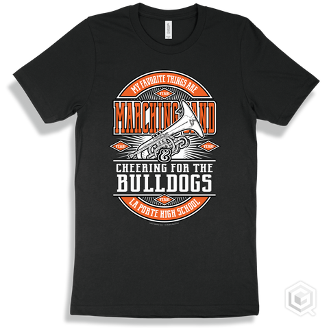 Bulldog Black T-shirt - My Favorite Things Are Marching Band and Cheering for the La Porte High School Bulldogs Design