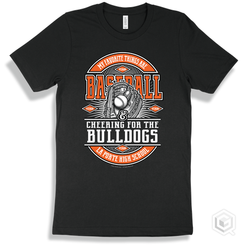 Bulldog Black T-shirt - My Favorite Things Are Baseball and Cheering for the La Porte High School Bulldogs Design