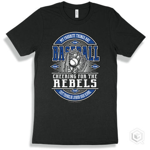 Rebel Black T-shirt - My Favorite Things Are Baseball and Cheering for the East Franklin Junior High School Rebels Design