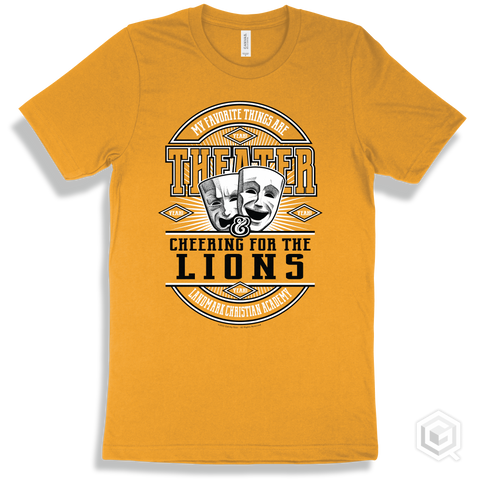 Lion Gold T-shirt - My Favorite Things Are Theater and Cheering for the Landmark Christian Academy Lions Design