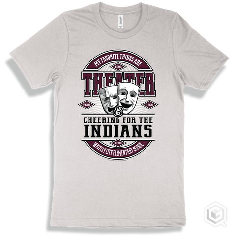 Indian White T-shirt - My Favorite Things Are Theater and Cheering for the Whitley City Elementary School Indians Design