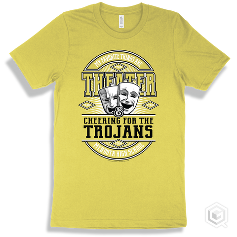 Trojan Yellow T-shirt - My Favorite Things Are Theater and Cheering for the Mendota High School Trojans Design