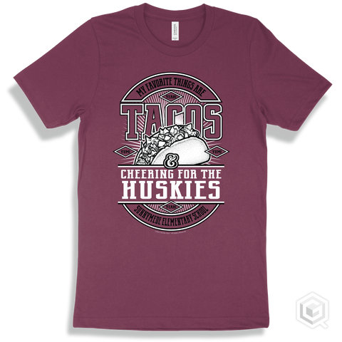 Husky Maroon T-shirt - My Favorite Things Are Tacos and Cheering for the Sunnymede Elementary School Huskies Design
