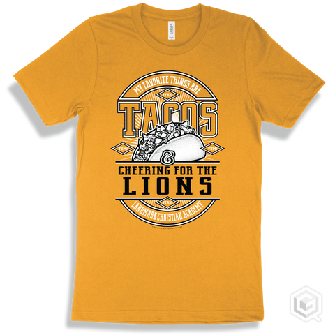 Lion Gold T-shirt - My Favorite Things Are Tacos and Cheering for the Landmark Christian Academy Lions Design