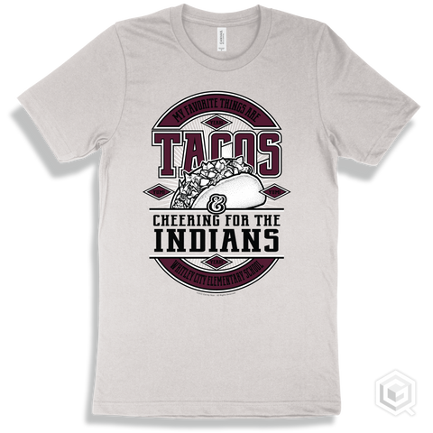 Indian White T-shirt - My Favorite Things Are Tacos and Cheering for the Whitley City Elementary School Indians Design