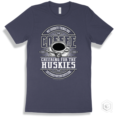 Husky Navy T-shirt - My Favorite Things Are Coffee and Cheering for the Casa Esperanza Montessori Charter School Huskies Design