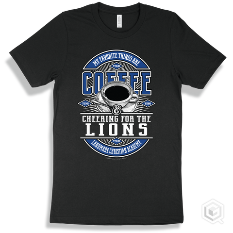Lion Black T-shirt - My Favorite Things Are Coffee and Cheering for the Landmark Christian Academy Lions Design