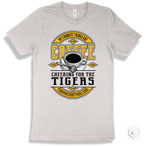 Tiger White T-shirt - My Favorite Things Are Coffee and Cheering for the Perquimans County Middle School Tigers Design