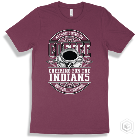 Indian Maroon T-shirt - My Favorite Things Are Coffee and Cheering for the Whitley City Elementary School Indians Design