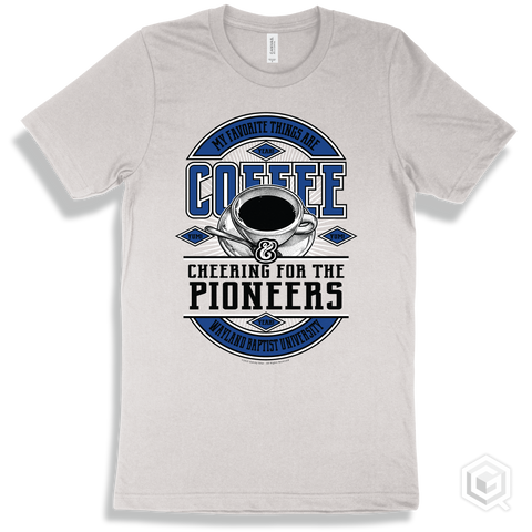 Pioneer White T-shirt - My Favorite Things Are Coffee and Cheering for the Wayland Baptist University Pioneers Design