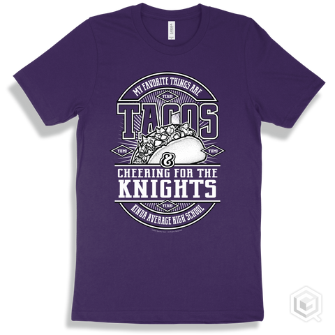 Knight Team Purple T-shirt - My Favorite Things Are Tacos and Cheering for the Kinda Average High School Knights Design