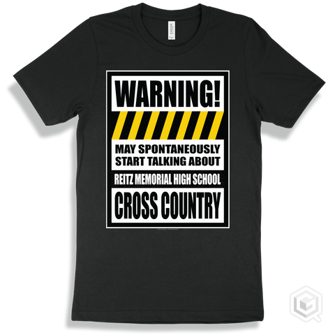 Black T-shirt - May Spontaneously Start Talking About Reitz Memorial High School Cross Country Design