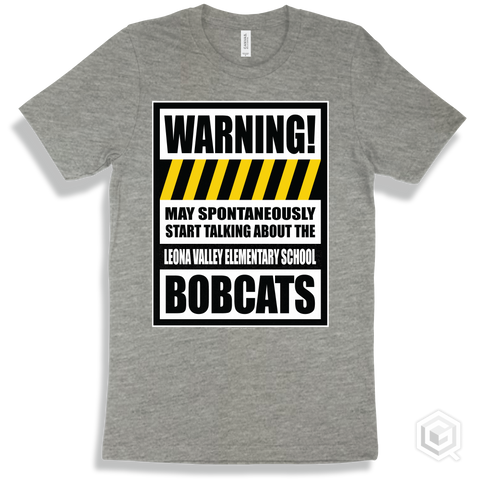 Athletic Heather T-shirt - May Spontaneously Start Talking About The Leona Valley Elementary School Bobcats Design