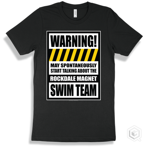 Black T-shirt - May Spontaneously Start Talking About The Rockdale Magnet School for Science and Technology Swim Team Design
